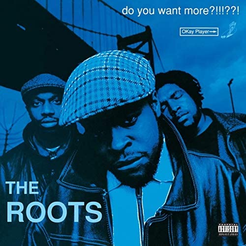 Do You Want More(Deluxe 3 Vinyles) - THE ROOTS
