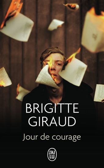 Jour de courage - BRIGITTE GIRAUD