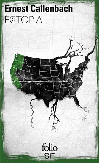 Ecotopia : notes personnelles et articles de William Weston - ERNEST CALLENBACH