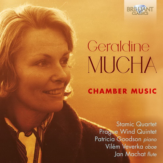 Mucha: Chamber Music - GERALDINE MUCHA