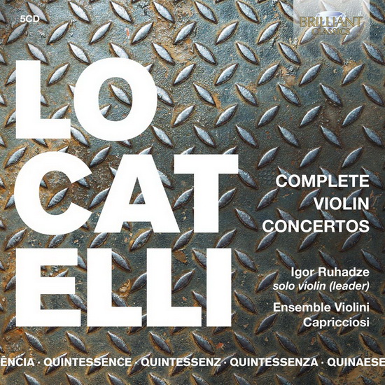 Quintessence Locatelli - Complete Violin Concertos - PIETRO LOCATELLI