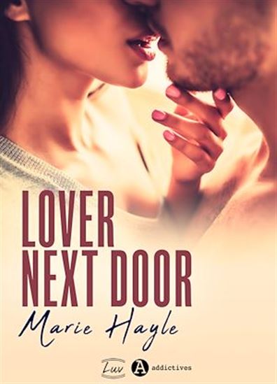 Lover next door - MARIE HAYLE