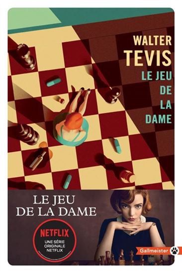 Le Jeu de la dame Éd. Netflix - WALTER TEVIS