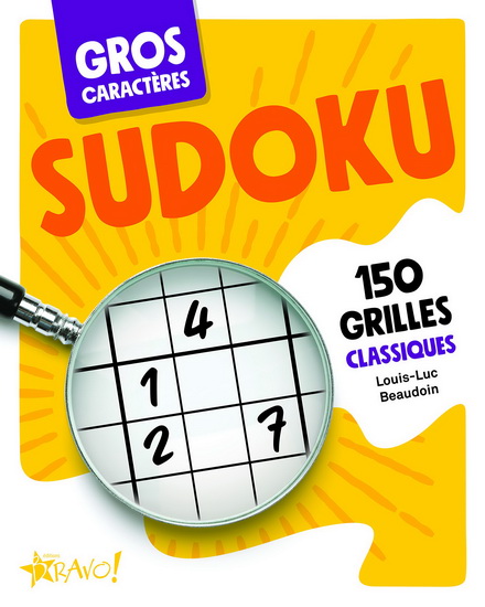 Sudoku : 150 grilles classiques - LOUIS-LUC BEAUDOUIN