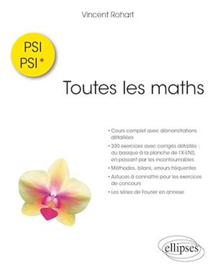 Toutes les maths PSI, PSI* - VINCENT ROHART
