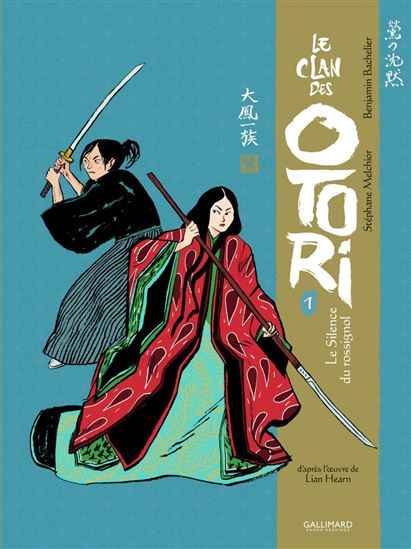 Le Clan des Otori (Tome 1) - Le Silence du rossignol - - STÉPHANE MELCHIOR - BENJAMIN BACHELIER