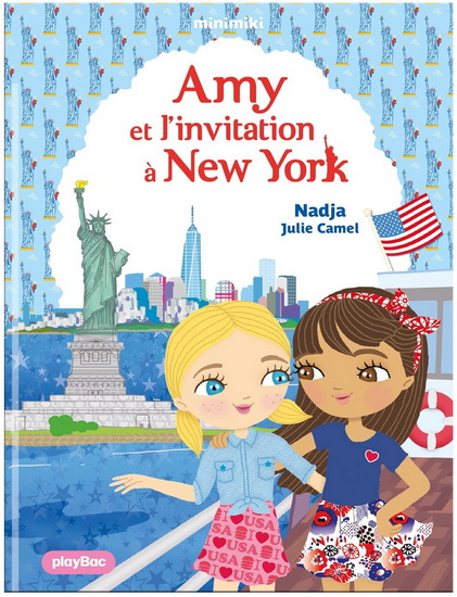 Amy et l&#39;invitation à New York #32 - NADJA - JULIE CAMEL
