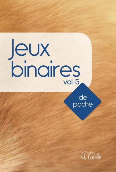Jeux binaires #05 - COLLECTIF