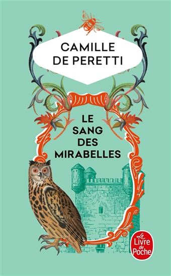 Le Sang des mirabelles - CAMILLE DE PERETTI