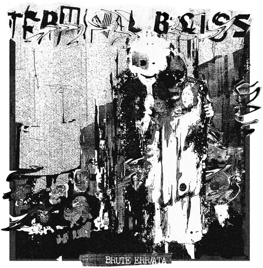 Brute Err/Ata (Vinyl) - TERMINAL BLISS