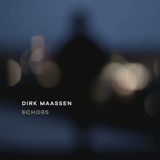 Echoes(Import) - DIRK MAASSEN