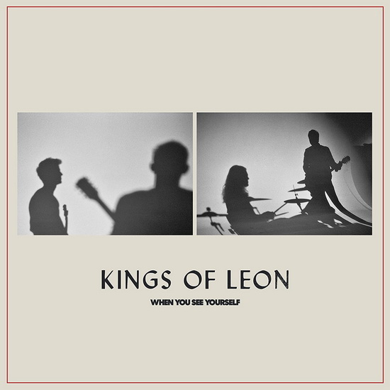 When You See Yourself (Vinyl) - KINGS OF LEON