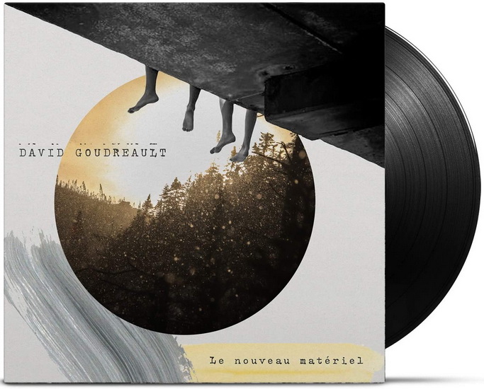 Le Nouveau Matériel (Vinyl) - DAVID GOUDREAULT