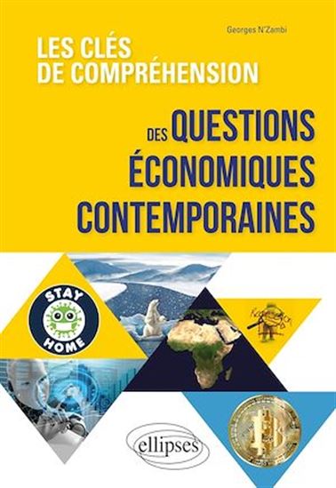 Les Clés de compréhension des questions économiques contemporaines - GEORGES N'ZAMBI