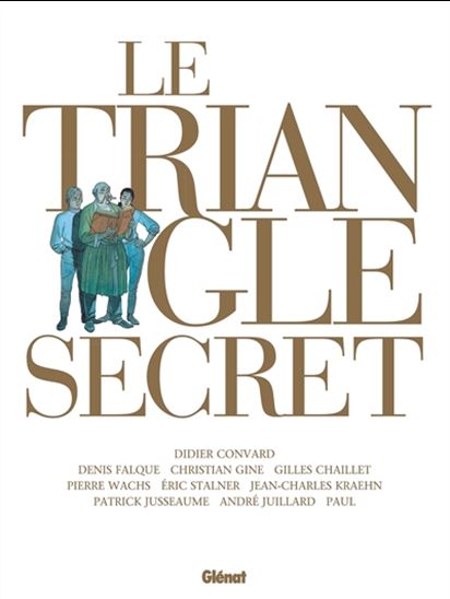 Le Triangle secret Intégrale N. éd. - COLLECTIF