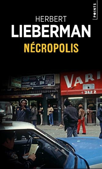 Nécropolis N. éd. - HERBERT LIEBERMAN