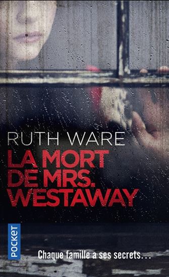 La Mort de Mrs. Westaway - RUTH WARE