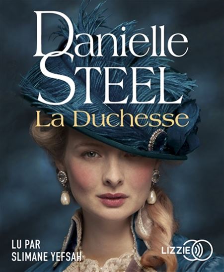 La Duchesse (CD MP3 : 9 h 31 min) - DANIELLE STEEL