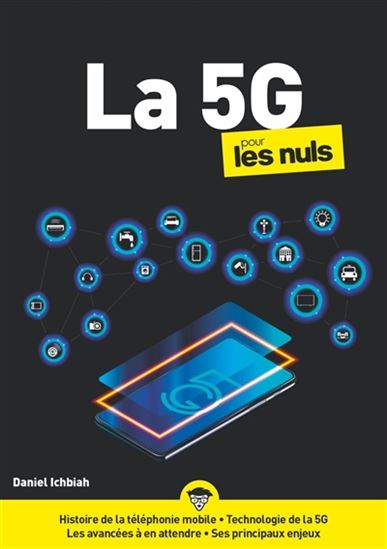 La 5G pour les nuls - DANIEL ICHBIAH