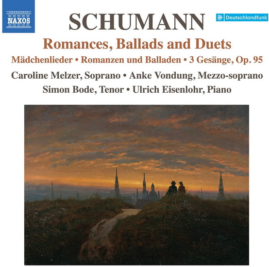 Schumann: Romances, Ballads, & Duets - SCHUMANN