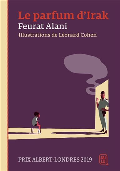 Le Parfum d&#39;Irak - FEURAT ALANI - LÉONARD COHEN