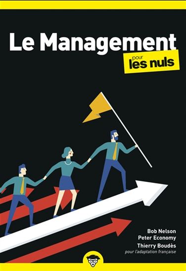 Le Management pour les nuls - BOB NELSON - PETER ECONOMY