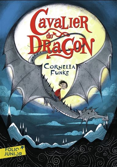 Le Cavalier du dragon - CORNELIA FUNKE