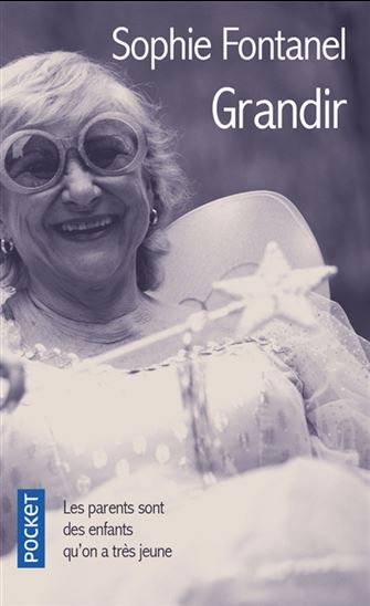 Grandir - SOPHIE FONTANEL