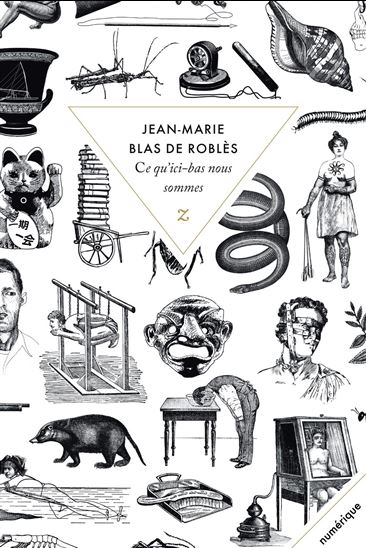 Ce qu&#39;ici-bas nous sommes - JEAN-MARIE BLAS DE ROBLÈS