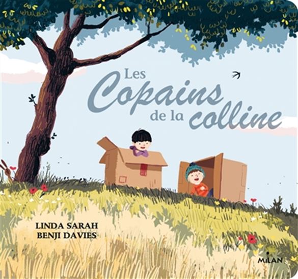 Les Copains de la colline N. éd. - LINDA SARAH - BENJI DAVIES