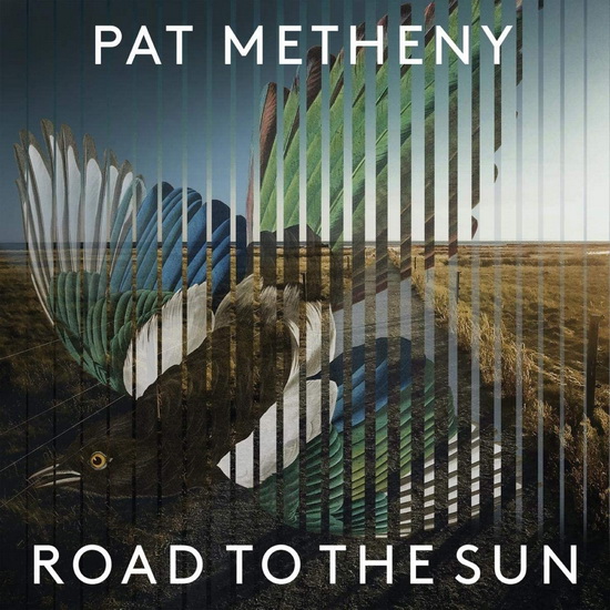 Road To The Sun - PAT METHENY