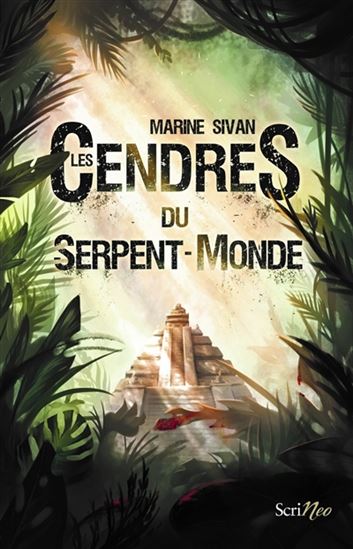 Les Cendres du serpent-monde - MARINE SIVAN