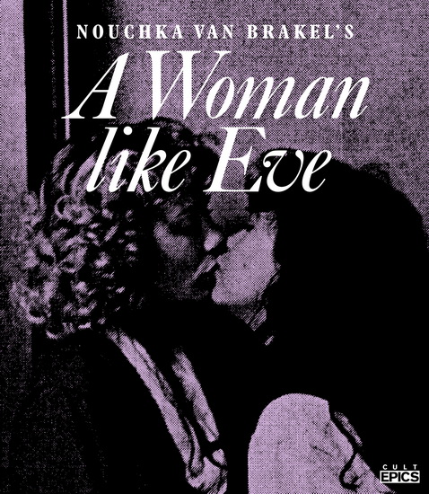 A Woman Like Eve - VAN BRAKEL NOUCHKA