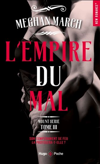 Mount série T.03 L&#39;empire du mal - MEGHAN MARCH