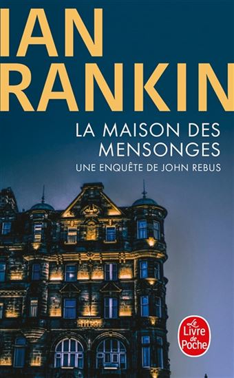 La Maison des mensonges - IAN RANKIN