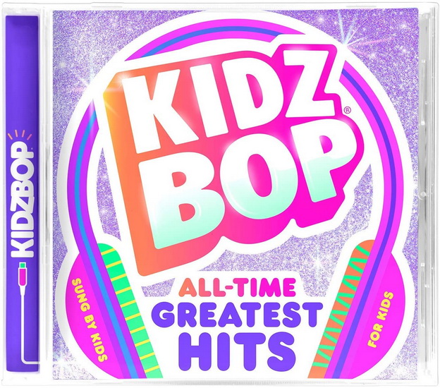 Kidz Bop All-Time Greatest Hits - VARIOUS ARTISTS