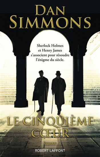 Le Cinquième coeur - DAN SIMMONS