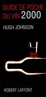 Guide de poche du vin 2000 - HUGH JOHNSON