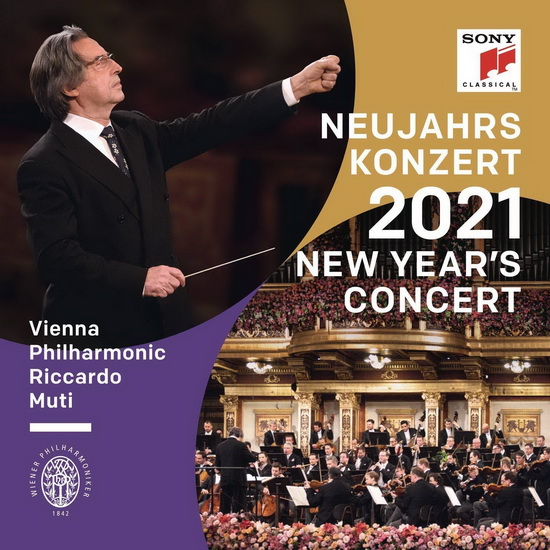 Neujahrskonzert 2021 / New Year's Concert 2021 / Concert Du Nouvel An 2021 (2CD) - RICCARDO MUTI & WIENER PHILHARMONIKER
