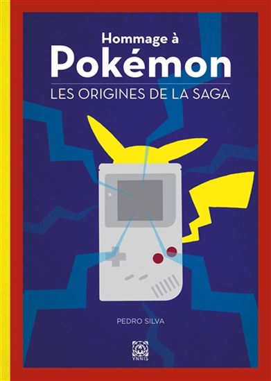 Hommage à Pokémon : les origines de la saga - PEDRO SILVA