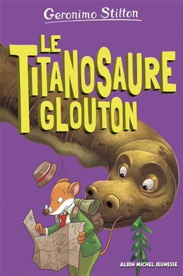 Le Titanosaure glouton #04 - GERONIMO STILTON
