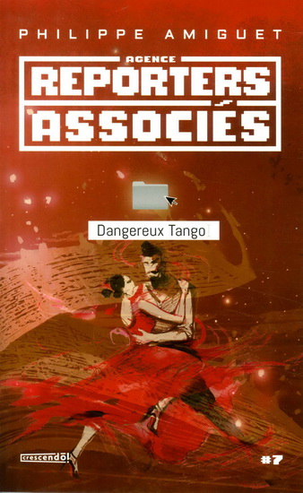 Dangereux Tango - PHILIPPE AMIGUET