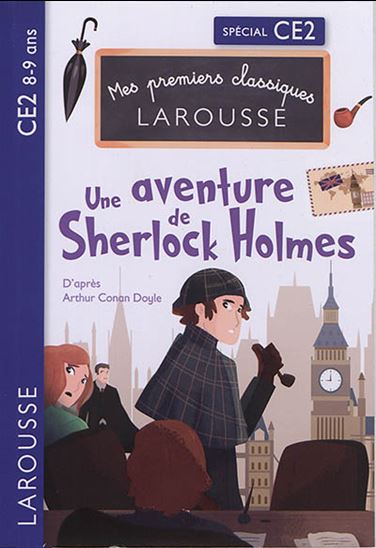 Une aventure de Sherlock Holmes : le ruban tacheté : spécial CE2, 8-9 ans - ARTHUR CONAN DOYLE & AL
