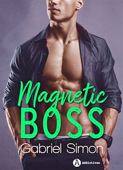 Magnetic Boss - GABRIEL SIMON