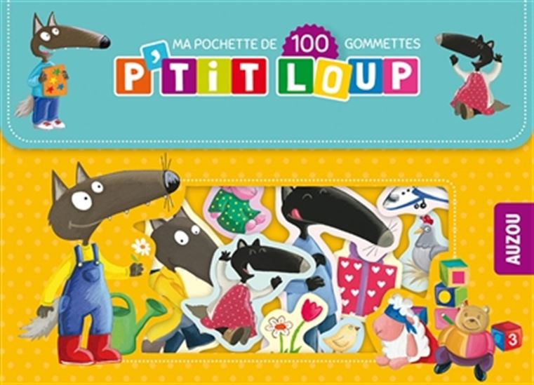 P'tit Loup : ma pochette de 100 gommettes - ORIANNE LALLEMAND - ELÉONORE THUILLIER