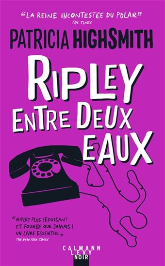 Ripley entre deux eaux - PATRICIA HIGHSMITH