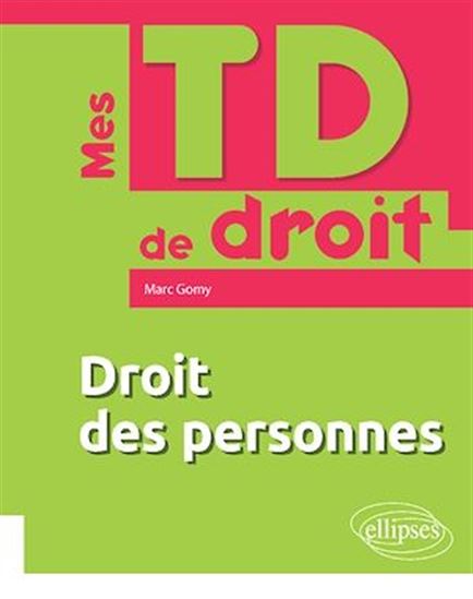 Droit des personnes - MARC GOMY