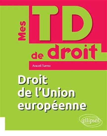 Droit de l'Union européenne - ARACELI TURMO