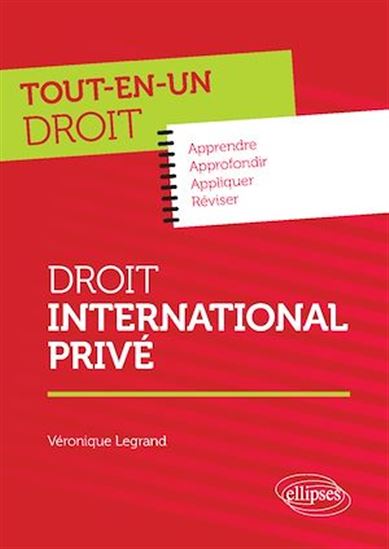 Droit international privé - VÉRONIQUE LEGRAND