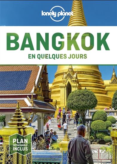 Bangkok en quelques jours 5e éd. - AUSTIN BUSH